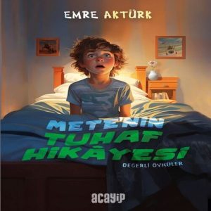 ’nin Tuhaf Hikâyesi Değerli Öyküler